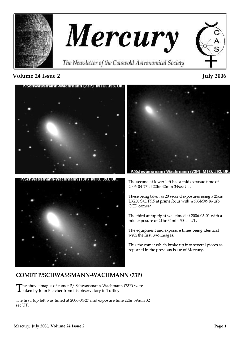 Volume 24 Issue 2 July 2006 COMET P/SCHWASSMANN-WACHMANN (73P)