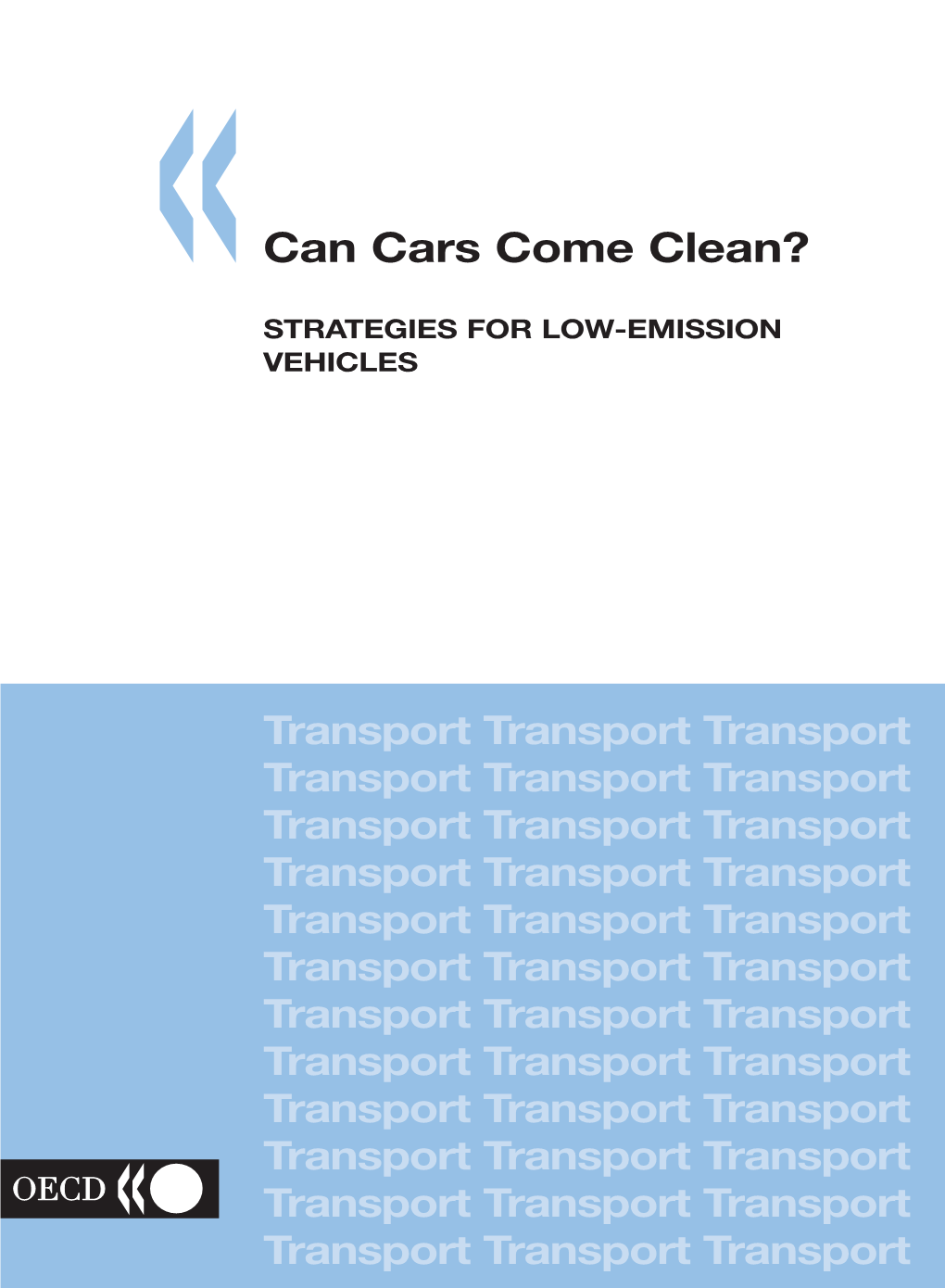 Can Cars Come Clean? Strategies for Low-Emission Vehicles