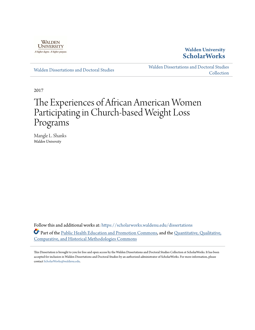 The Experiences of African American Women Participating in Church-Based Weight Loss Programs Mangle L