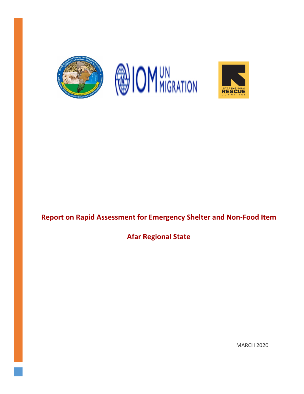 Report on Rapid Assessment for Emergency Shelter and Non-Food Item