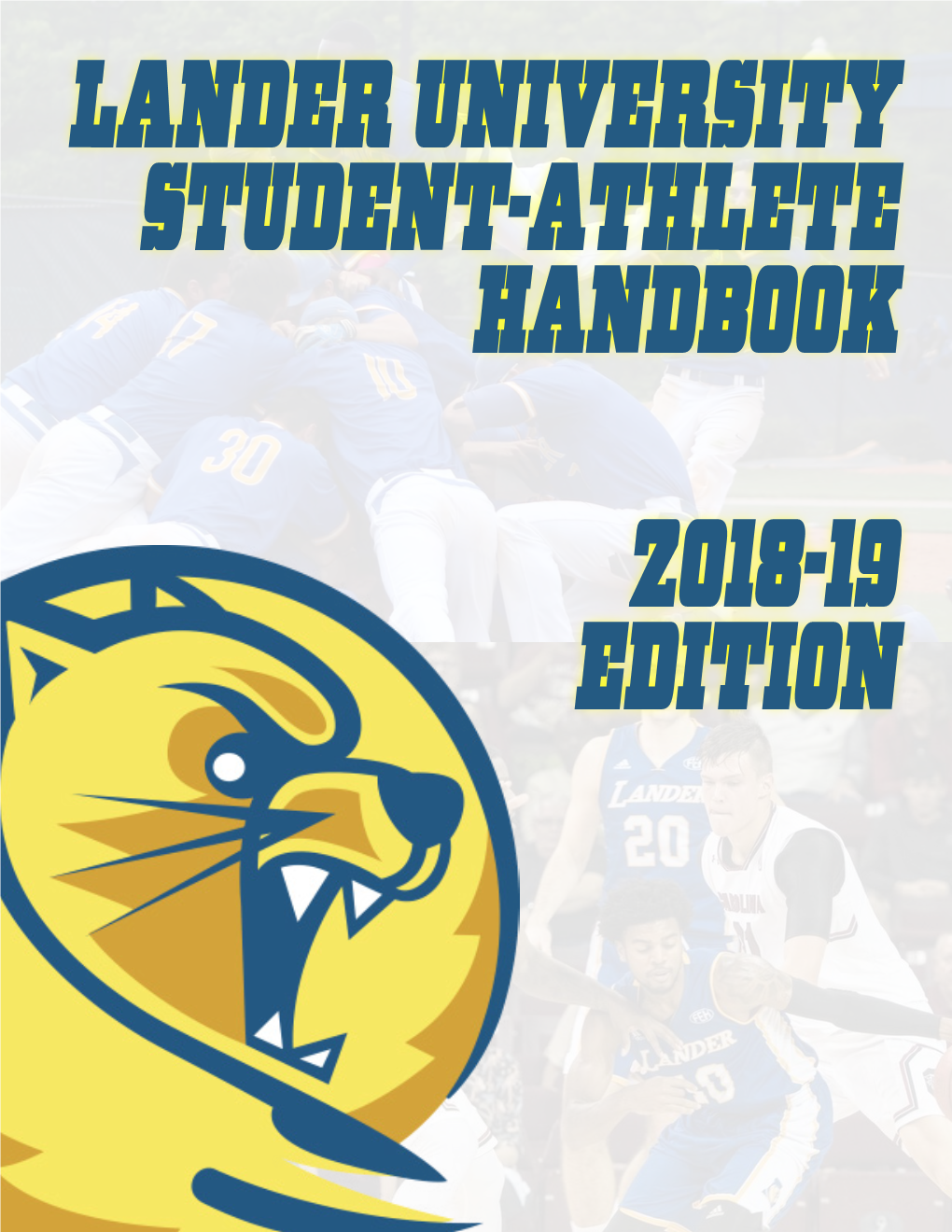 Lander University Student-Athlete Handbook 2018-19 Edition
