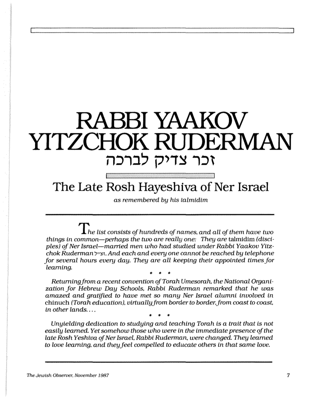 The Late Rosh Hayeshiva of Ner Israel As Remembered by His Talmidim