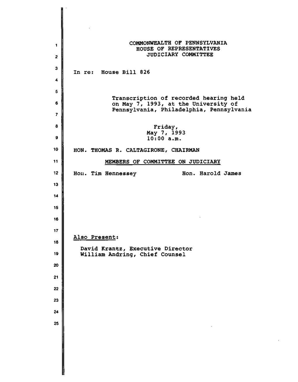 House Bill 826 Transcription of Recorded Hearin