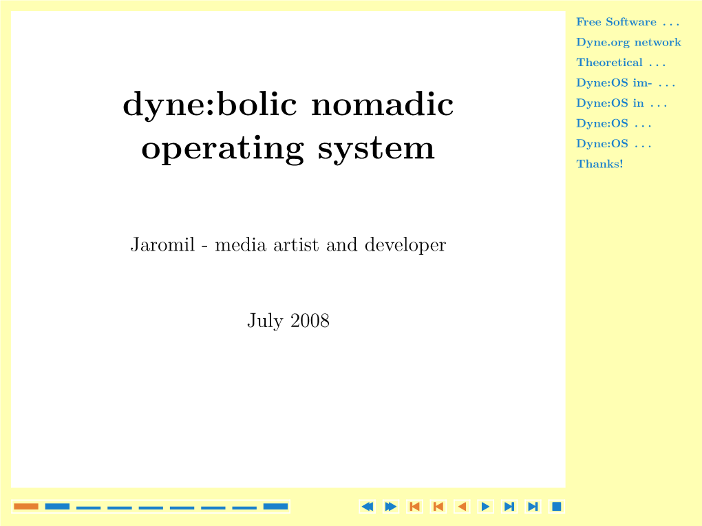 Dyne:Bolic Nomadic Operating System