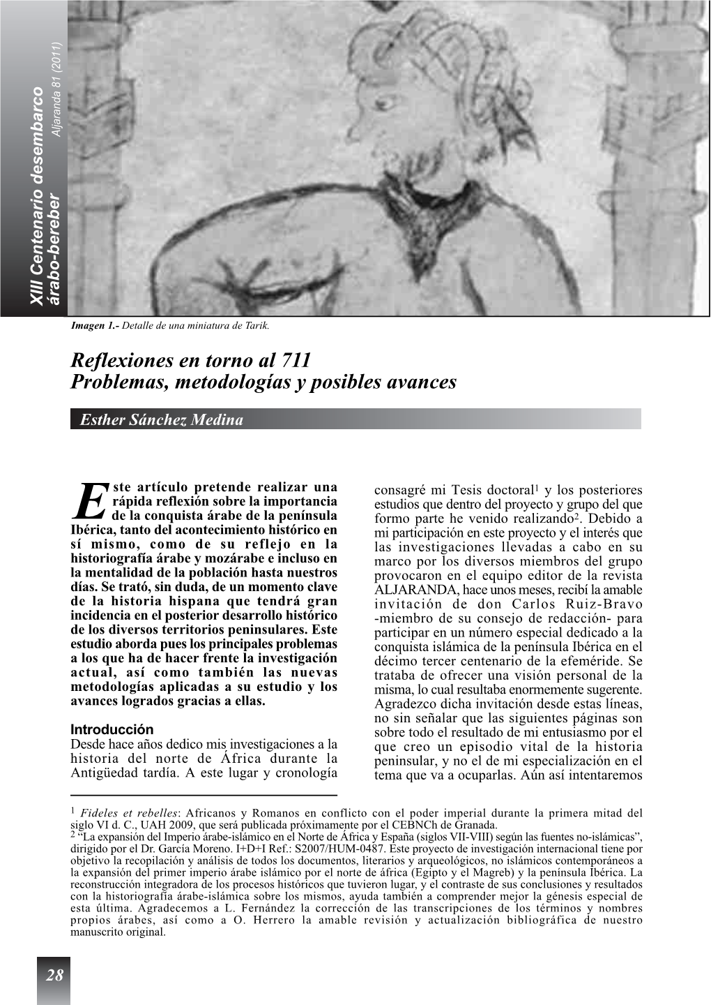 Reflexiones En Torno Al 711 Problemas, Metodologías Y Posibles Avances