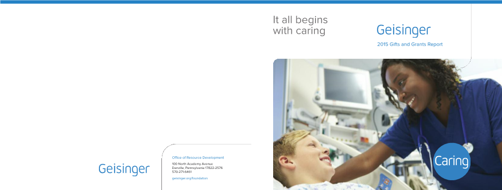 It All Begins with Caring 2015 Gifts and Grants Report