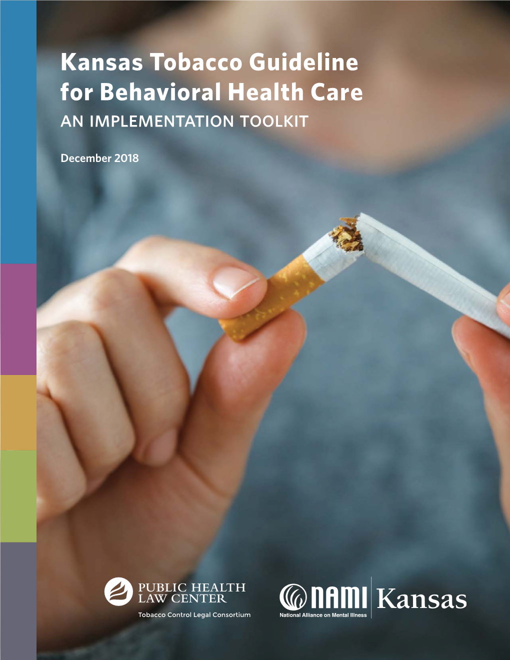 Kansas Tobacco Guideline Behavioral Health Care Toolkit