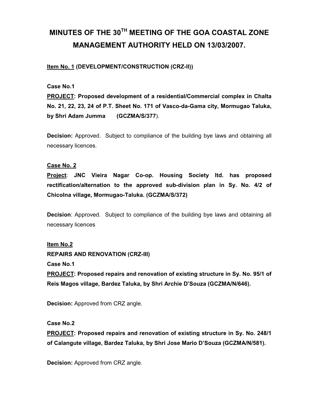 Minutes of the 30 Meeting of the Goa Coastal Zone