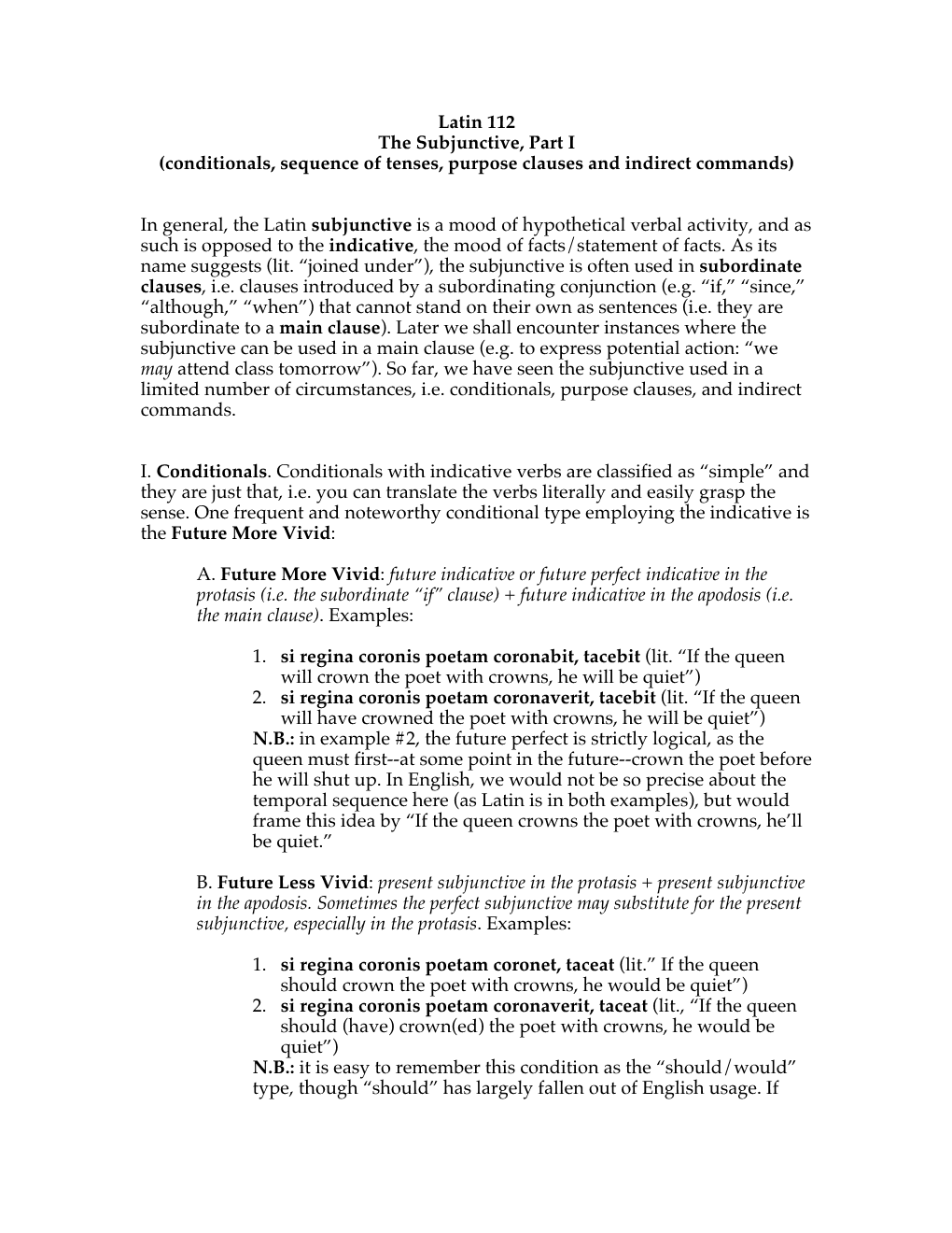 Latin 112 the Subjunctive, Part I (Conditionals, Sequence of Tenses, Purpose Clauses and Indirect Commands)