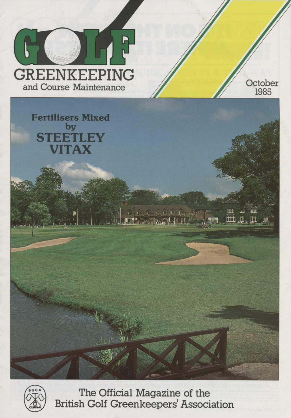 GREENKEEPING and Course Maintenance October 1985