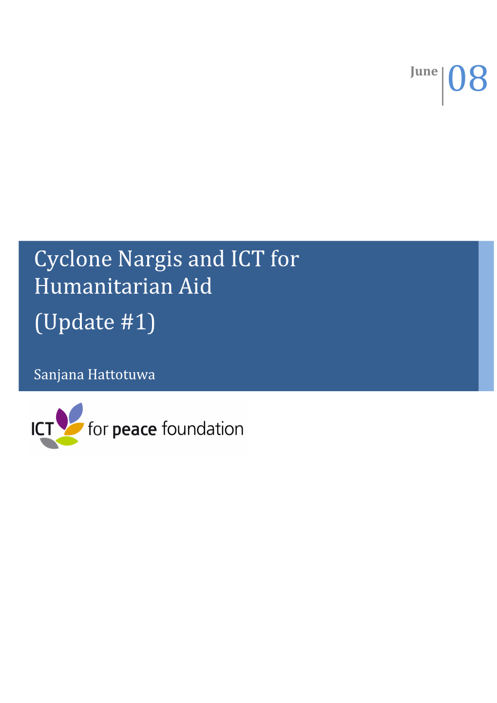 Cyclone Nargis and ICT for Humanitarian Aid (Update #1)