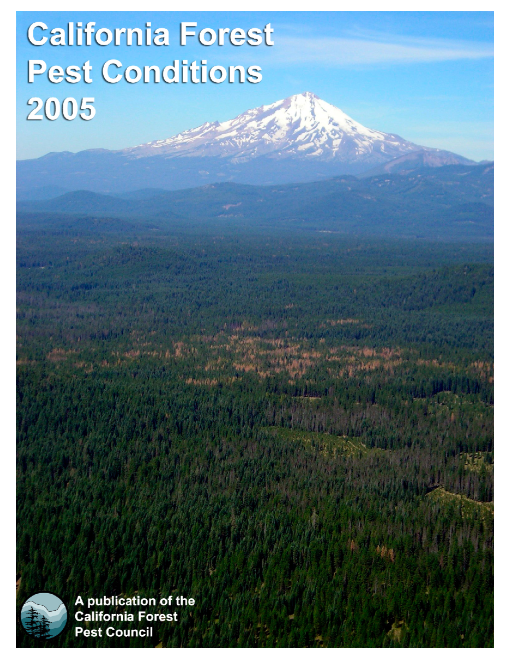 Forest Pest Conditions in California, 2005