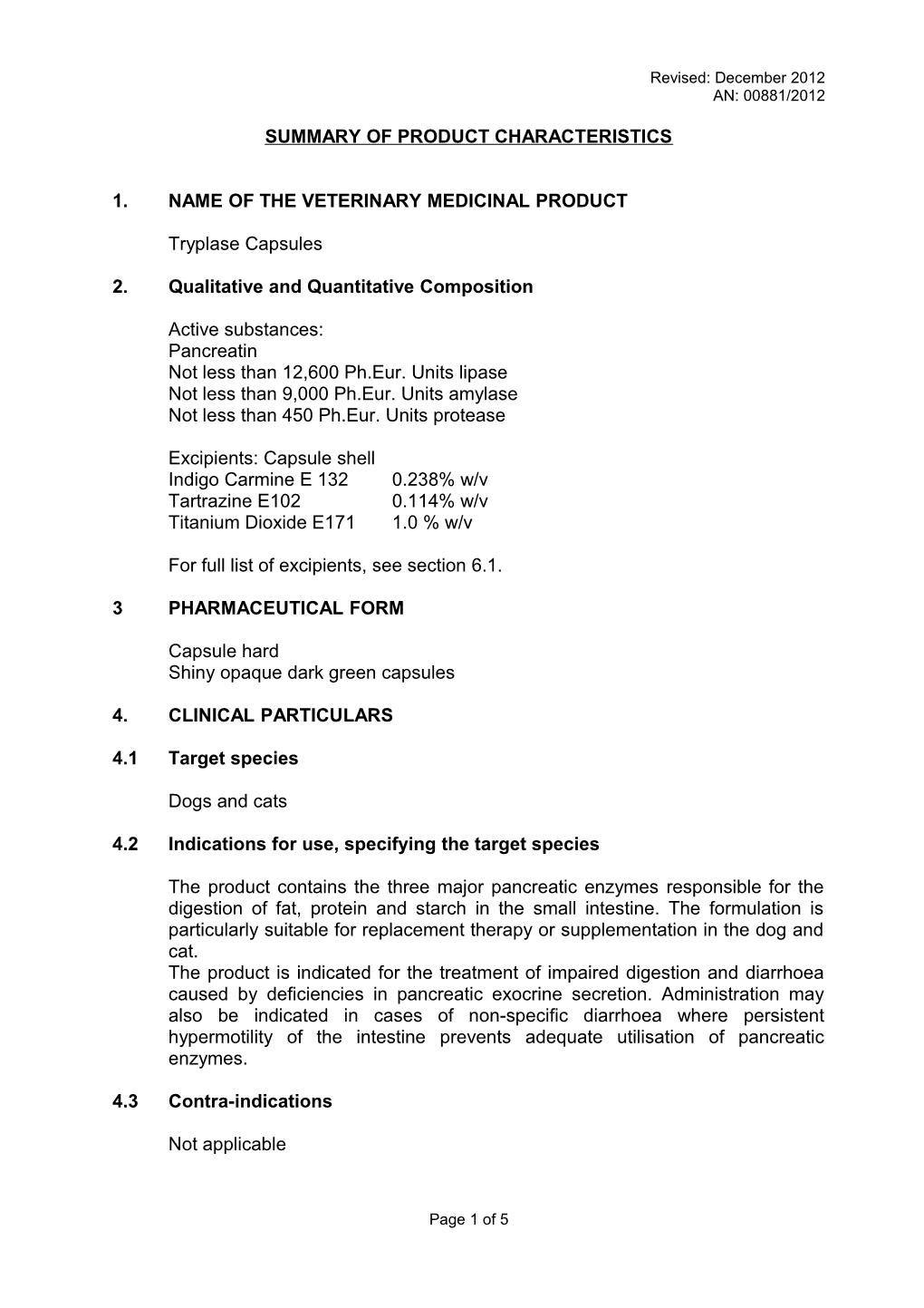 1. Name of the Veterinary Medicinal Product s11