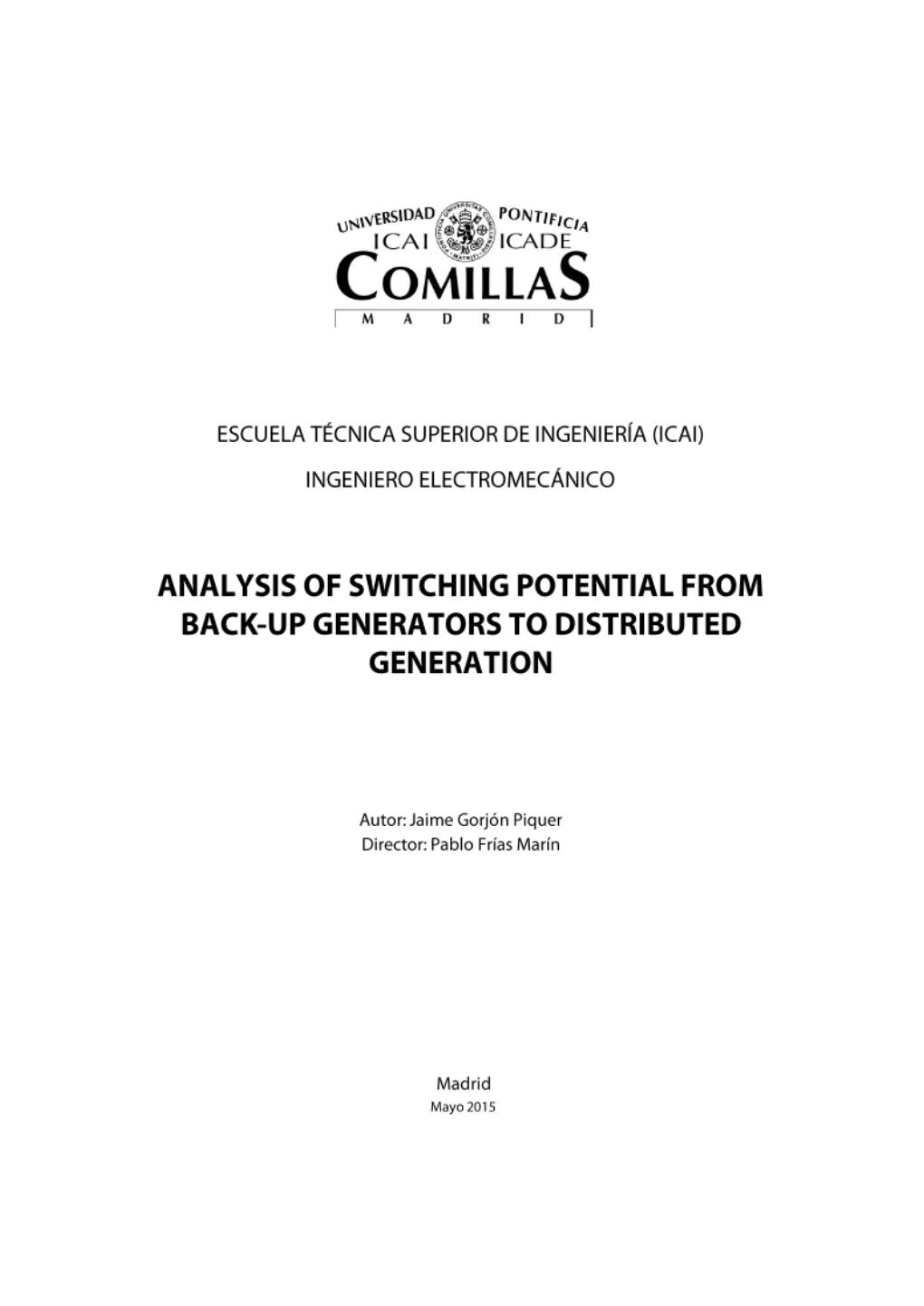 Analysis of Switching Potential from Back-Up Generators to Distributed