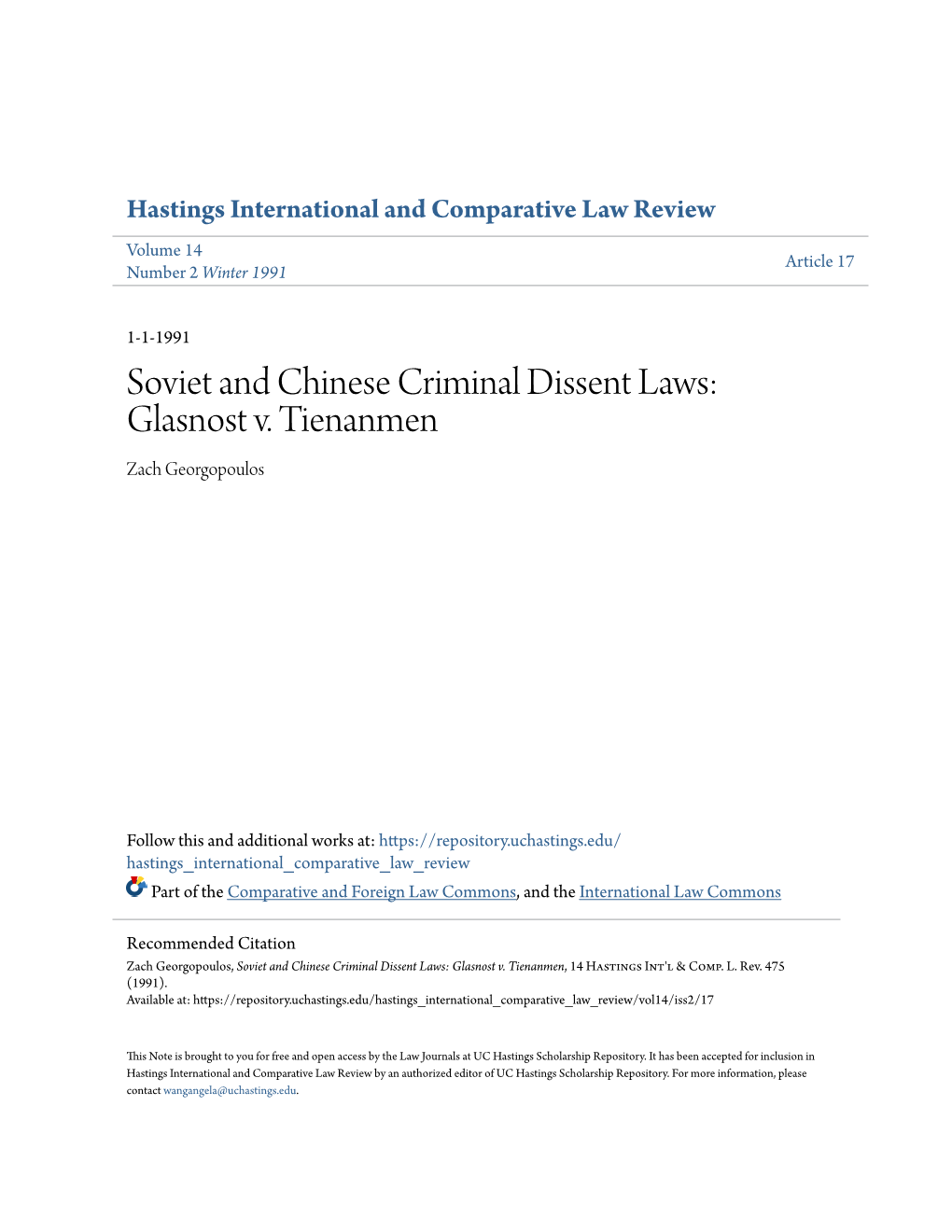 Soviet and Chinese Criminal Dissent Laws: Glasnost V. Tienanmen Zach Georgopoulos