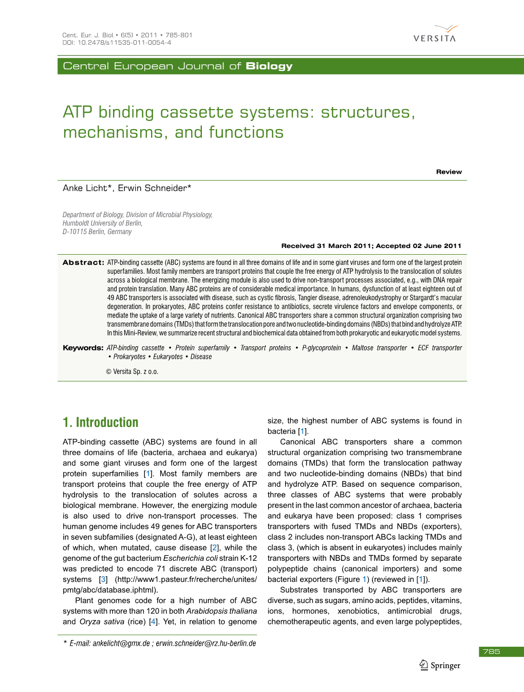 ATP Binding Cassette Systems: Structures, Mechanisms, and Functions