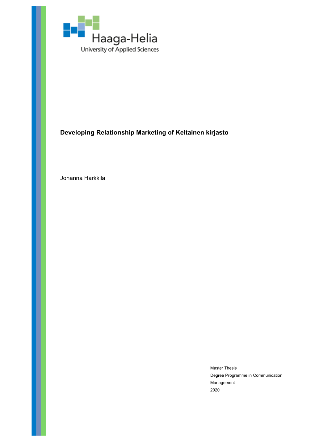 Developing Relationship Marketing of Keltainen Kirjasto
