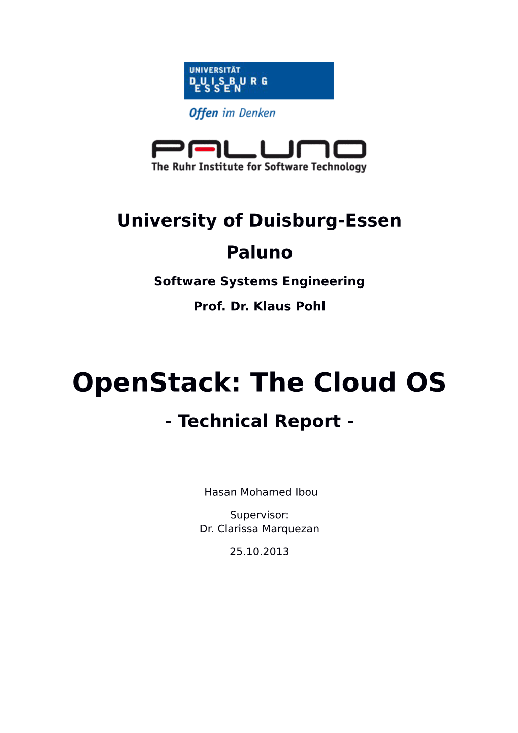 Openstack: the Cloud OS - Technical Report