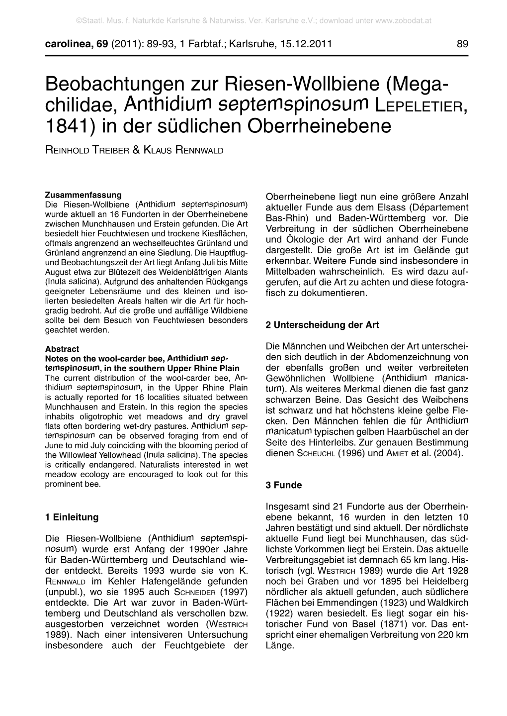 Beobachtungen Zur Riesen-Wollbiene (Mega- Chilidae, Anthidium Septemspinosum Le P E L E T I E R , 1841) in Der Südlichen Oberrheinebene