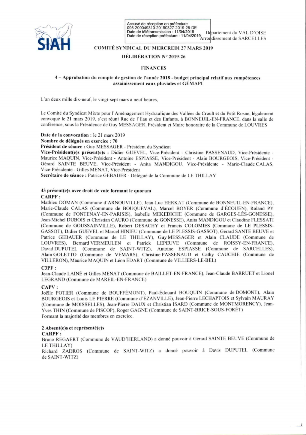 (Commune De PISCOP). Roger G.AGNE (Commune De SAINT-BRICE-SOUS-FORÉT) Formant La Majorité Des Membres En Exercice