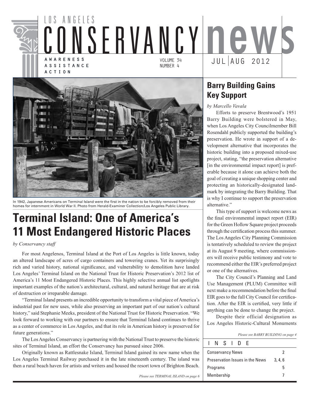 Terminal Island Were the First in the Nation to Be Forcibly Removed from Their Homes for Internment in World War II