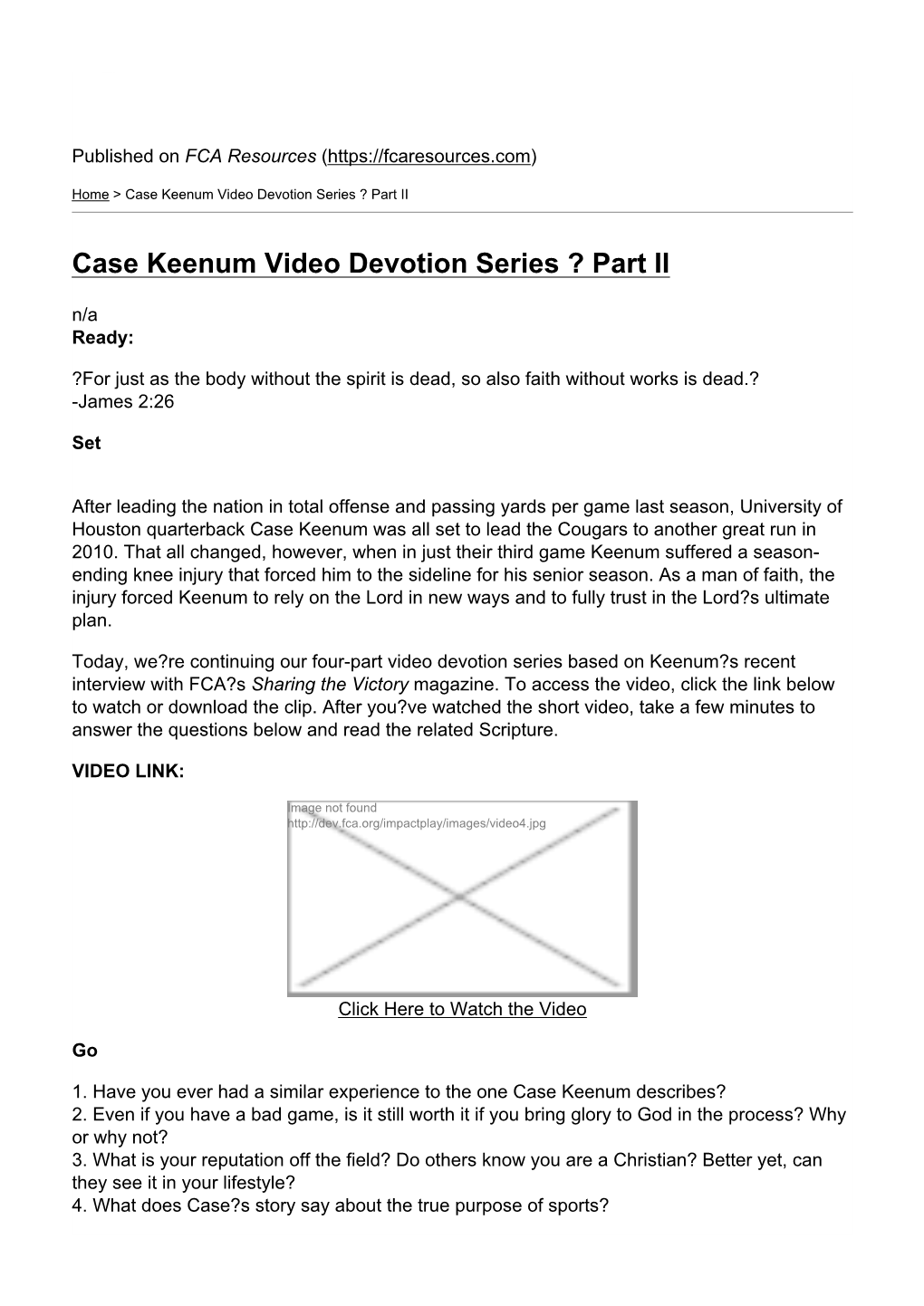 Case Keenum Video Devotion Series ? Part II