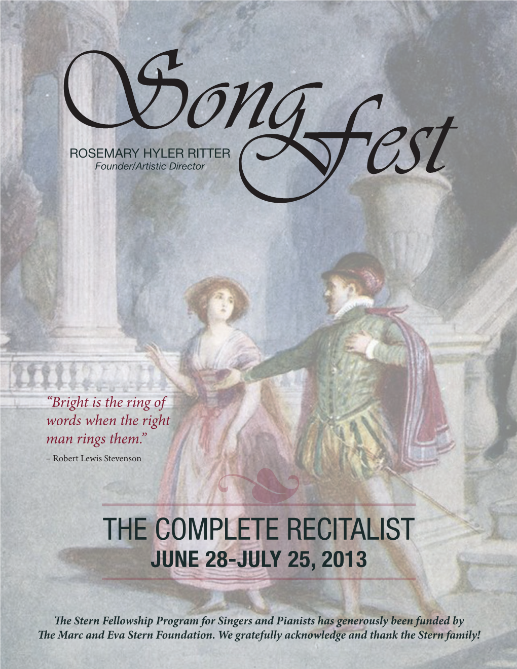 The Complete Recitalist June 28-July 25, 2013