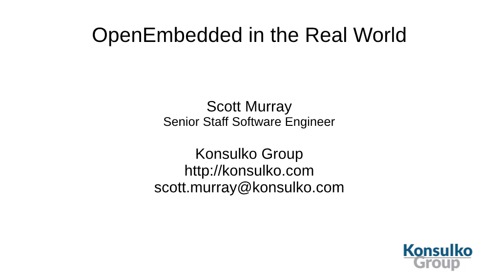 Openembedded in the Real World