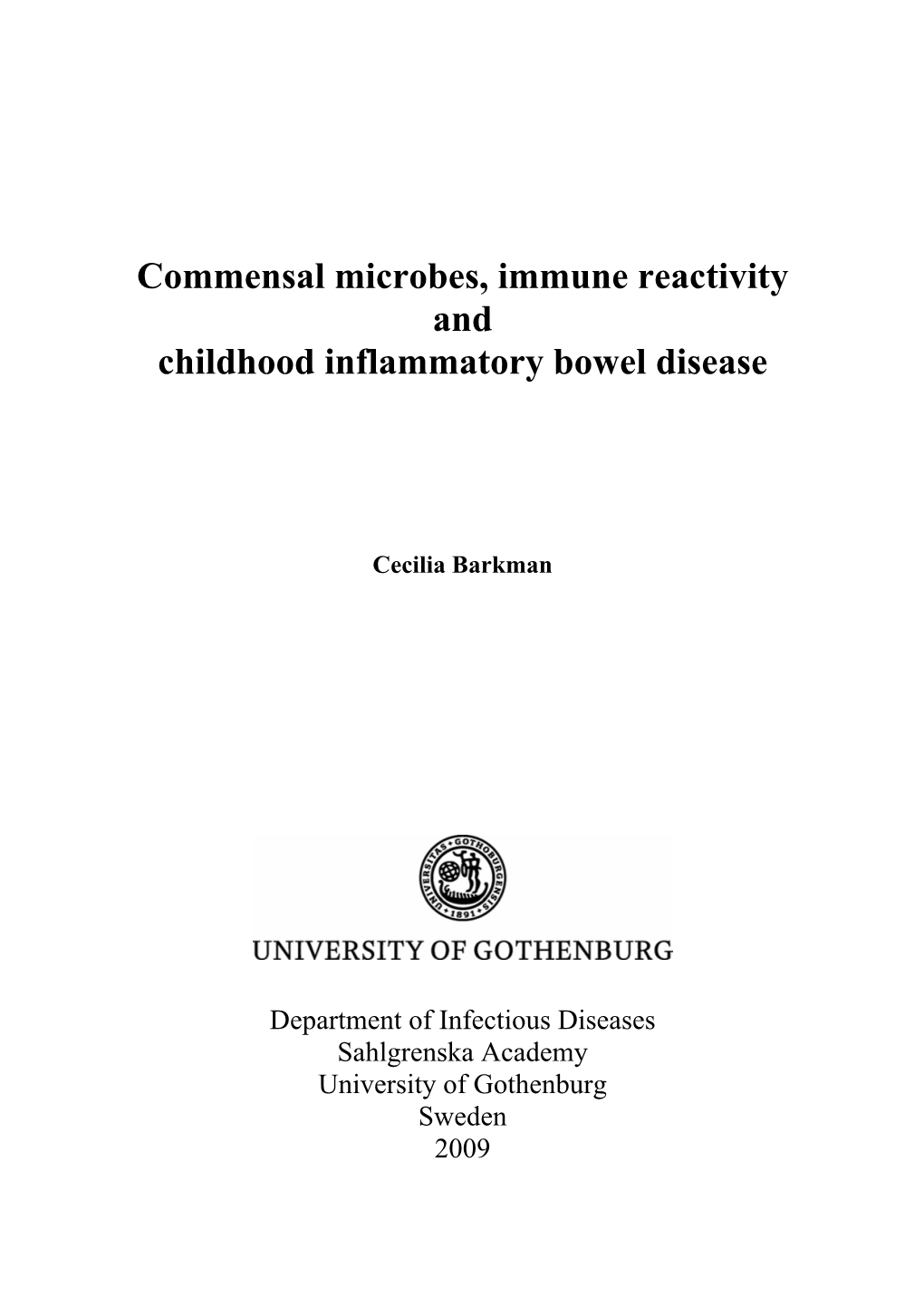Commensal Microbes, Immune Reactivity and Childhood Inflammatory Bowel Disease