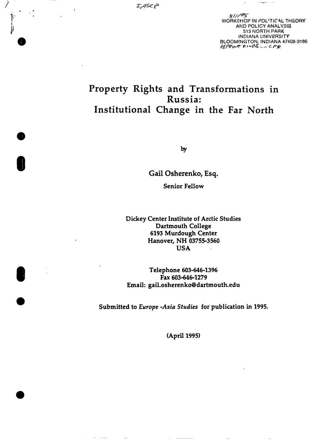 Property Rights and Transformations in Russia: Institutional Change in the Far North