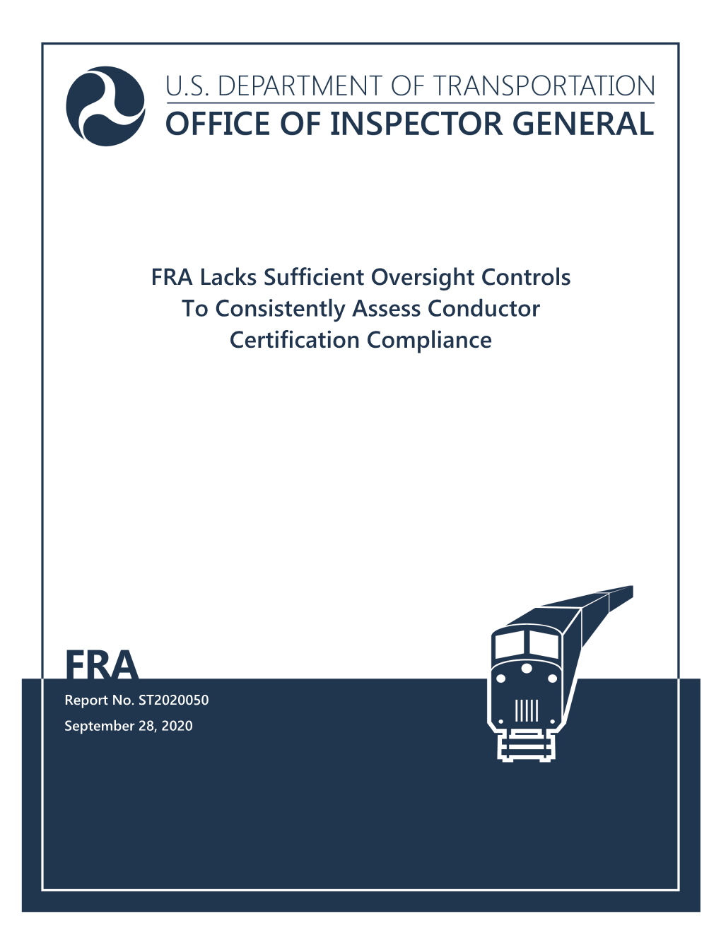 Insufficient Controls Hinder FRA's Oversight of Conductor Certification Compliance