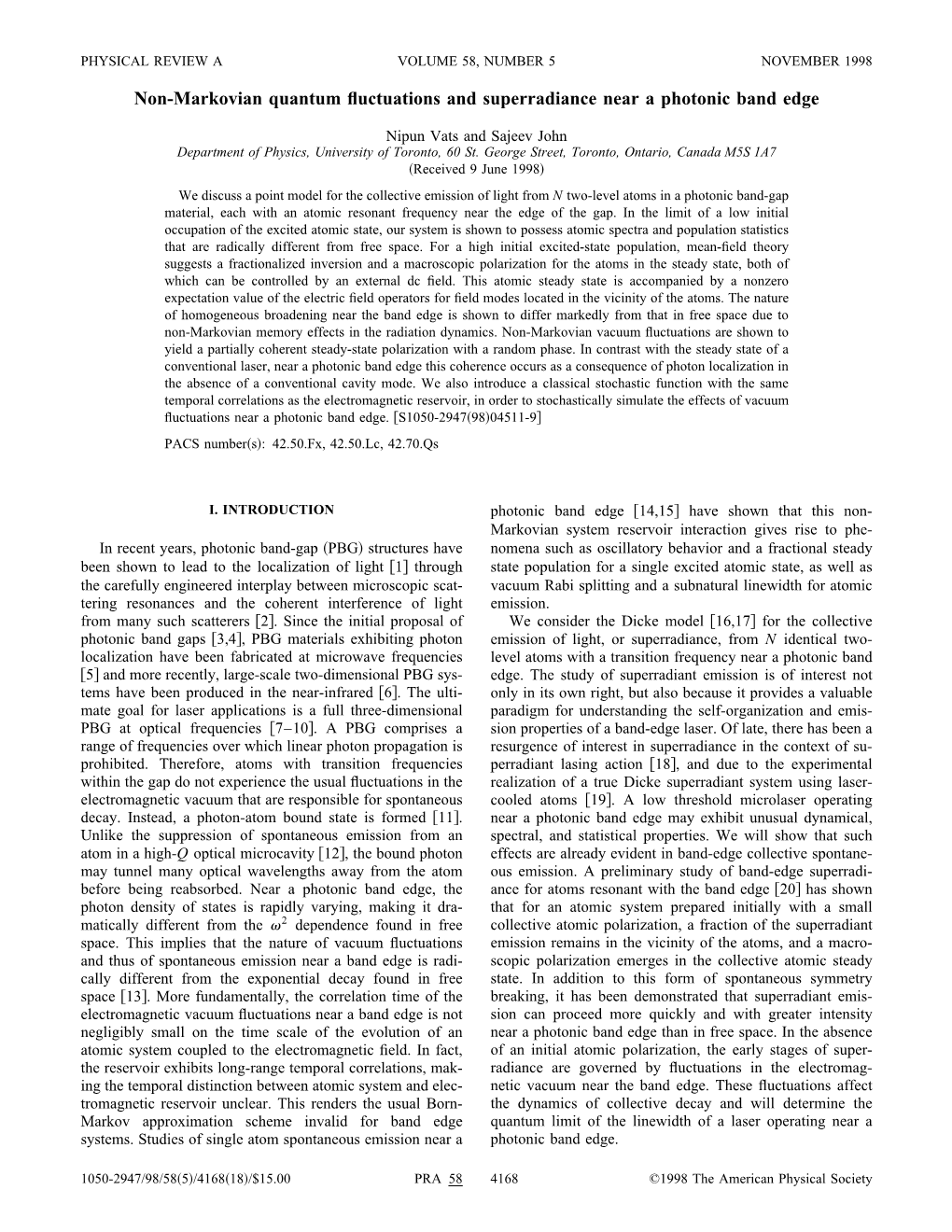 Non-Markovian Quantum Fluctuations and Superradiance Near a Photonic