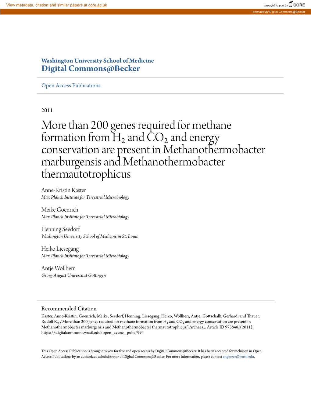 Than 200 Genes Required for Methane Formation from Hâ‡‡ And