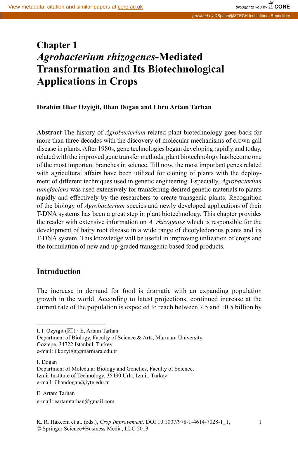 Agrobacterium Rhizogenes-Mediated Transformation and Its Biotechnological Applications in Crops