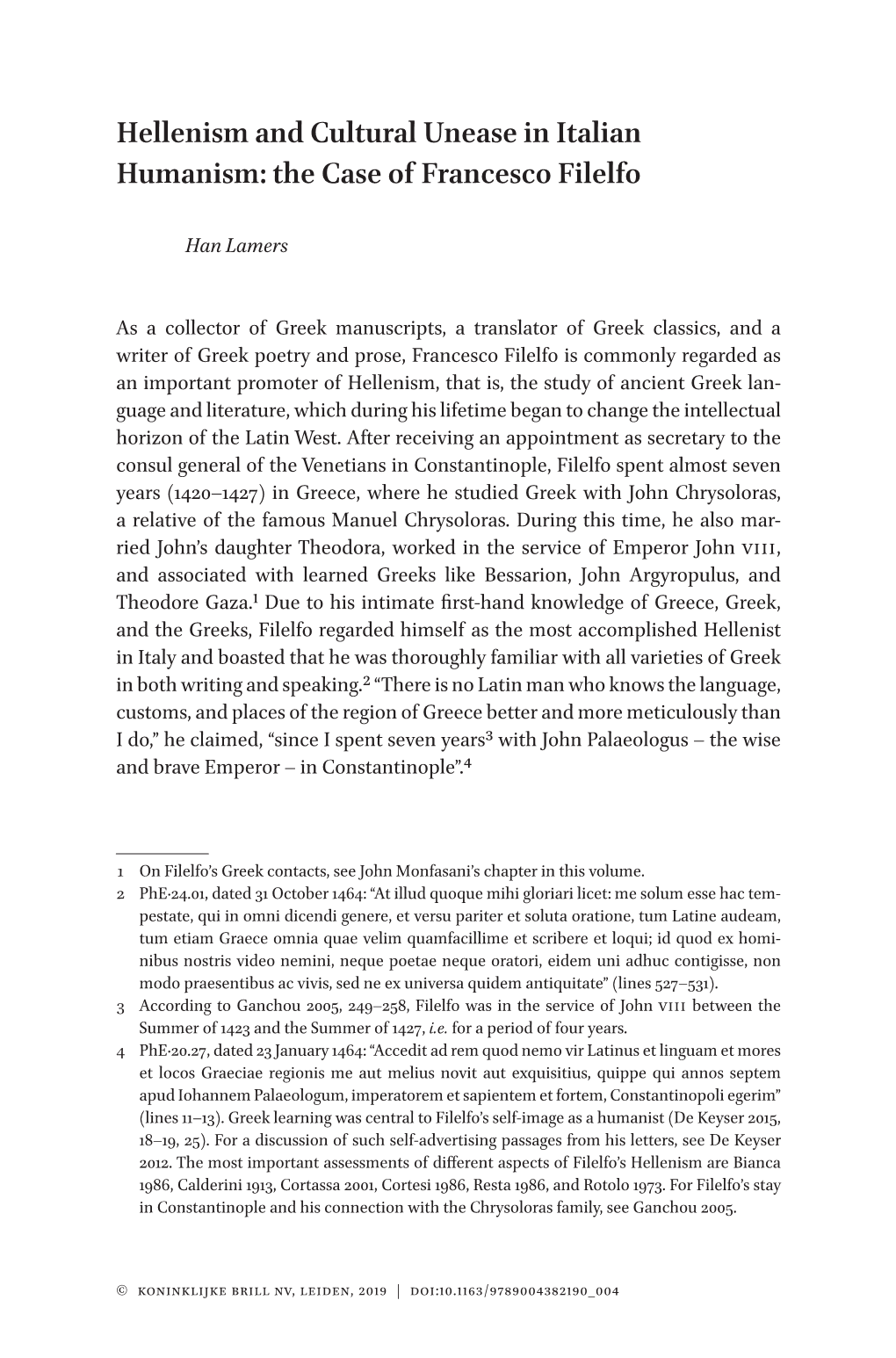 Hellenism and Cultural Unease in Italian Humanism: the Case of Francesco Filelfo