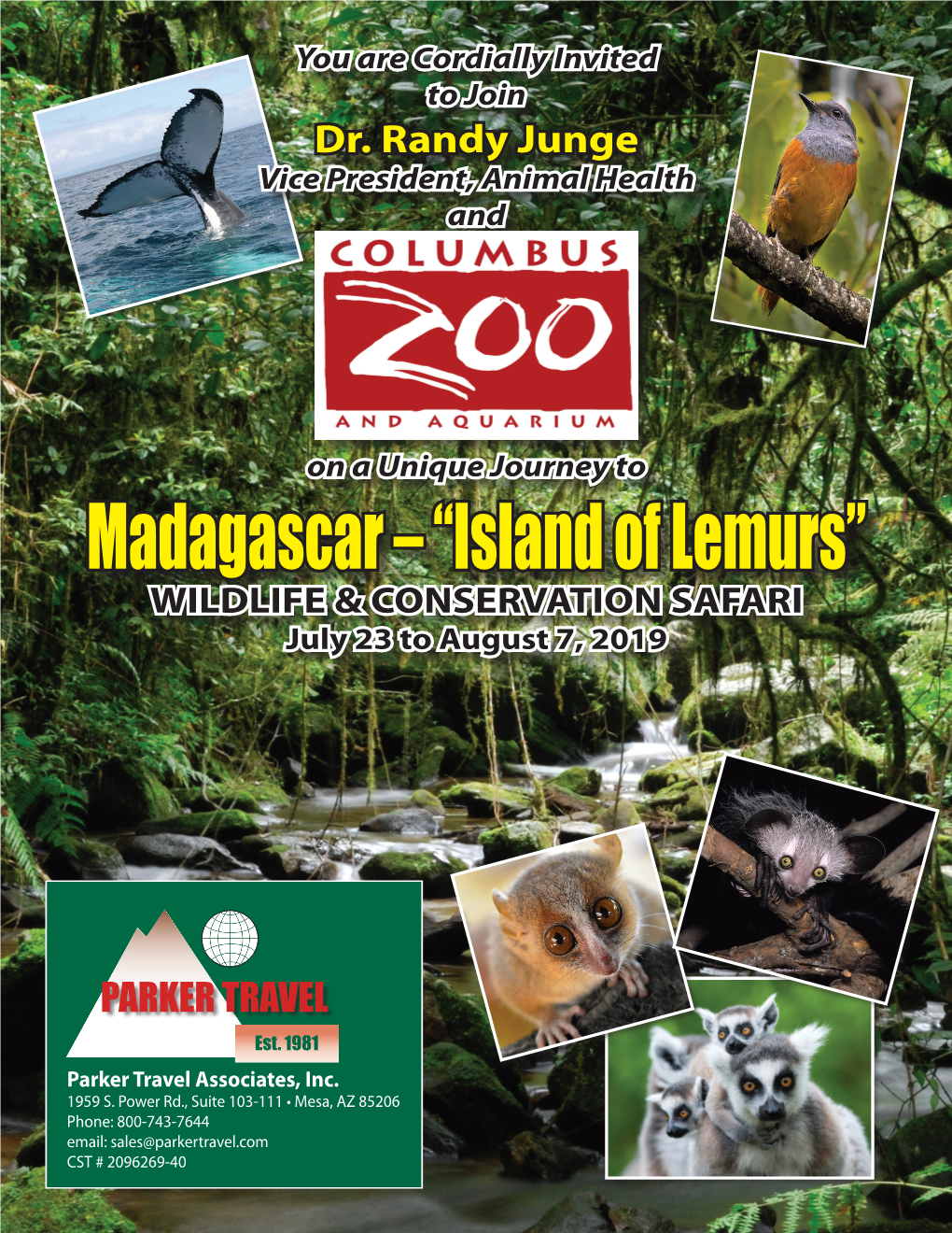 Madagascar – “Island of Lemurs” WILDLIFE & CONSERVATION SAFARI July 23 to August 7, 2019