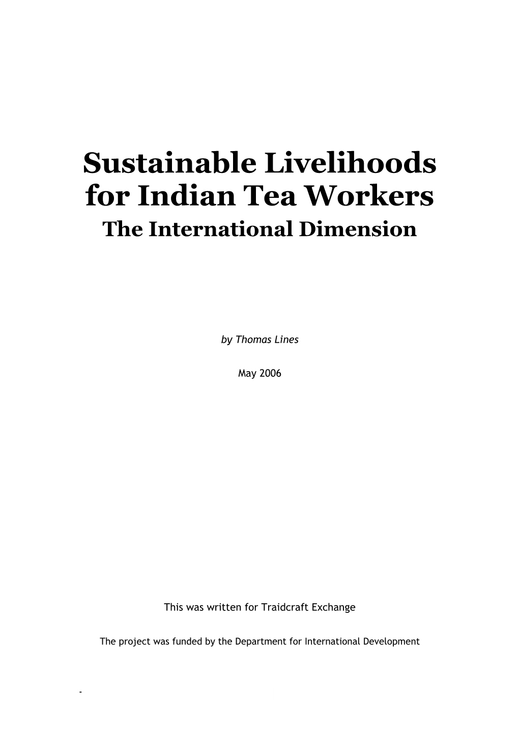 Sustainable Livelihoods for Indian Tea Workers the International Dimension