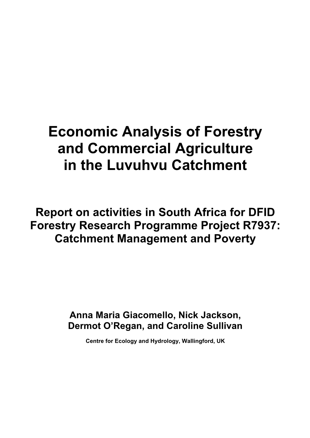 Economic Analysis of Forestry and Commercial Agriculture in the Luvuhvu Catchment