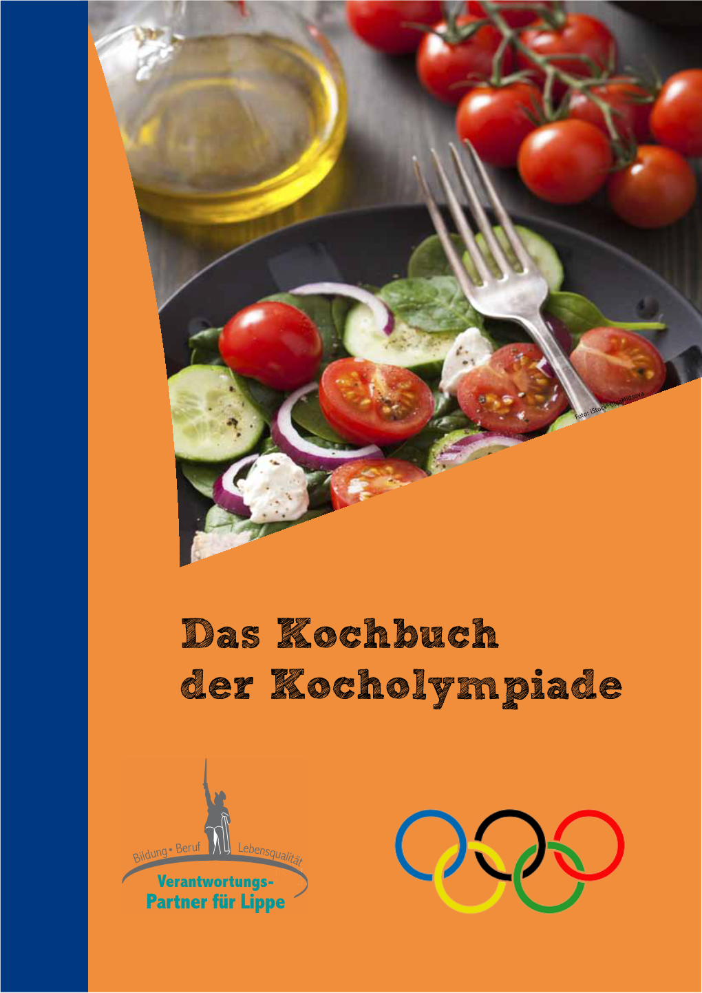 Das Kochbuch Der Kocholympiade 2 Hinter Den Zahlreichen Hier Abgedruckten Rezepten Stecken Teilweise Familiengeheimnisse Und Liebling- Srezepte