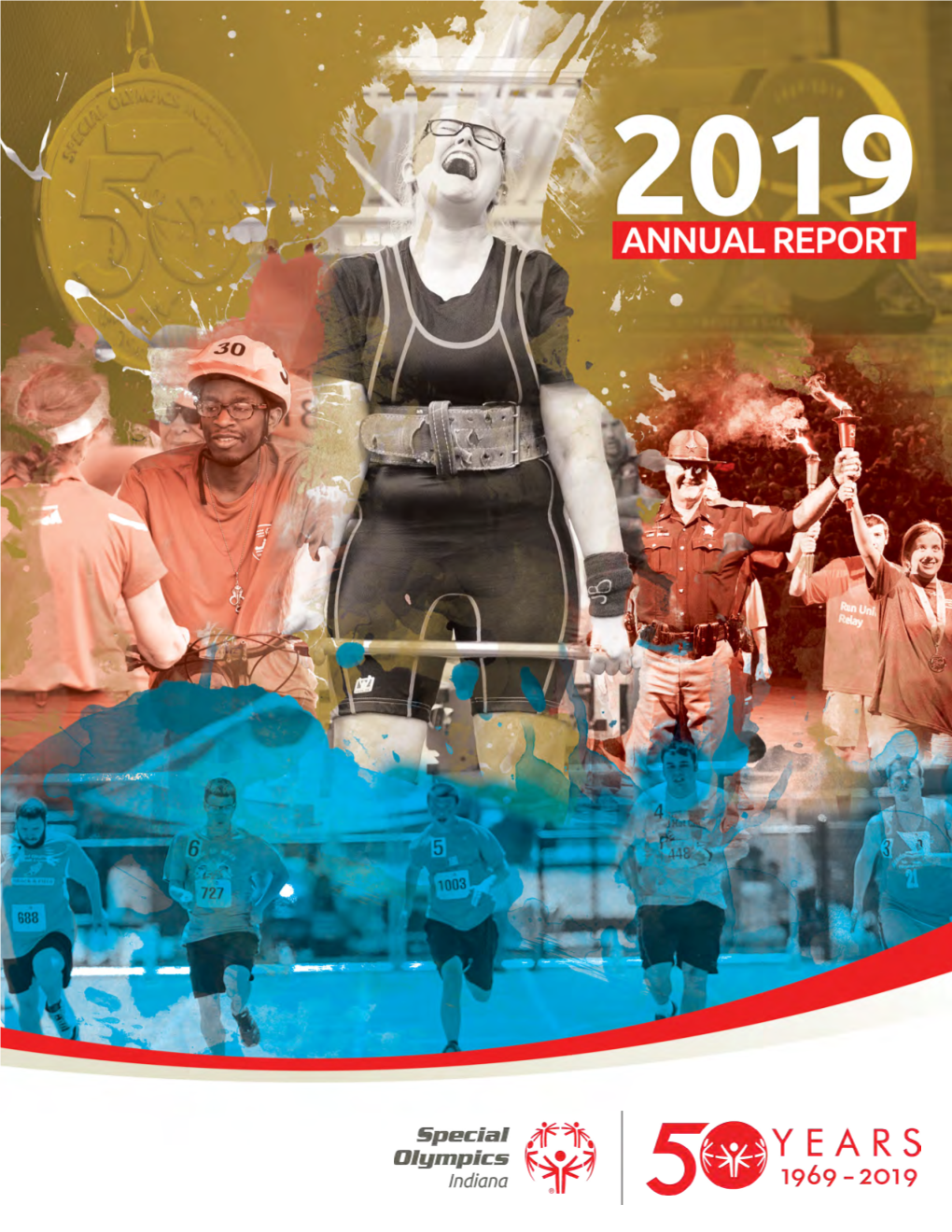 Special Olympics Indiana 2019 ANNUAL REPORT