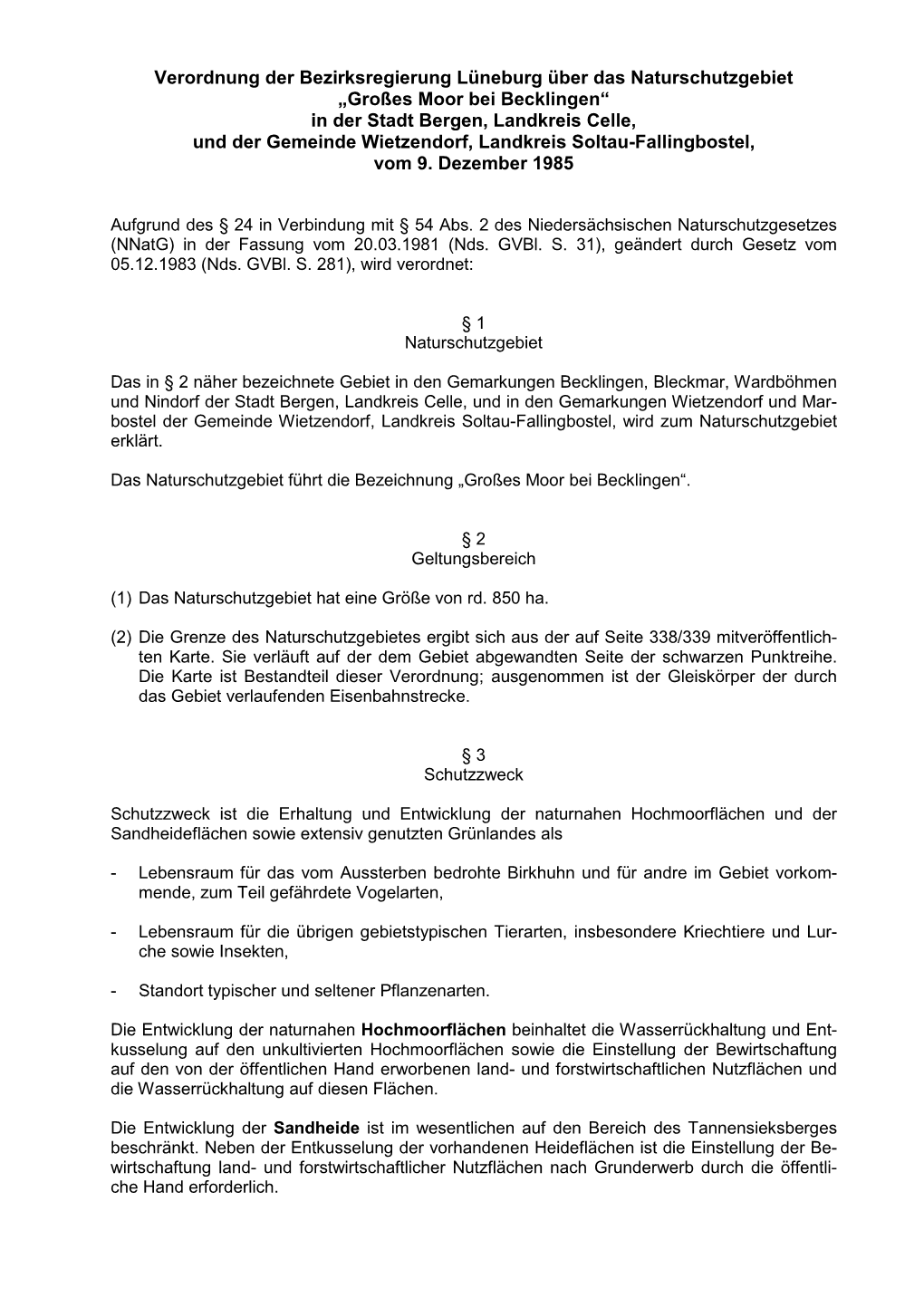 Großes Moor Bei Becklingen“ in Der Stadt Bergen, Landkreis Celle, Und Der Gemeinde Wietzendorf, Landkreis Soltau-Fallingbostel, Vom 9