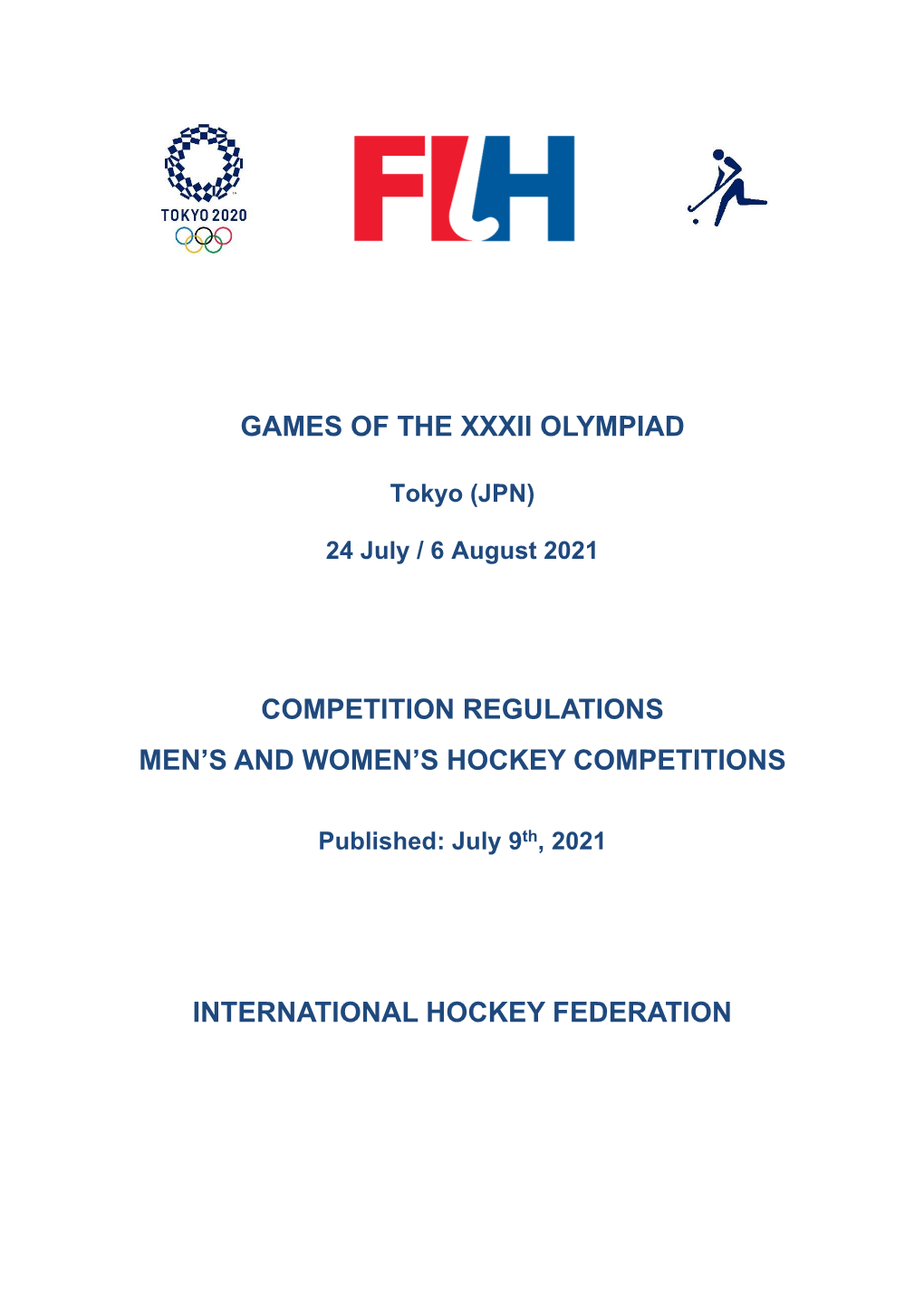 Games of the Xxxii Olympiad Competition Regulations