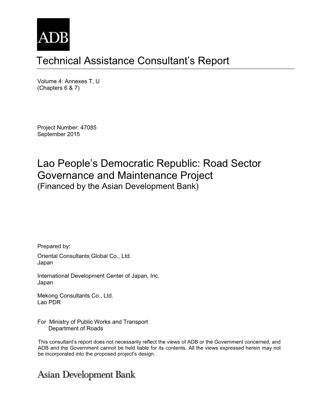 47085-001: Technical Assistance Consultant's Report
