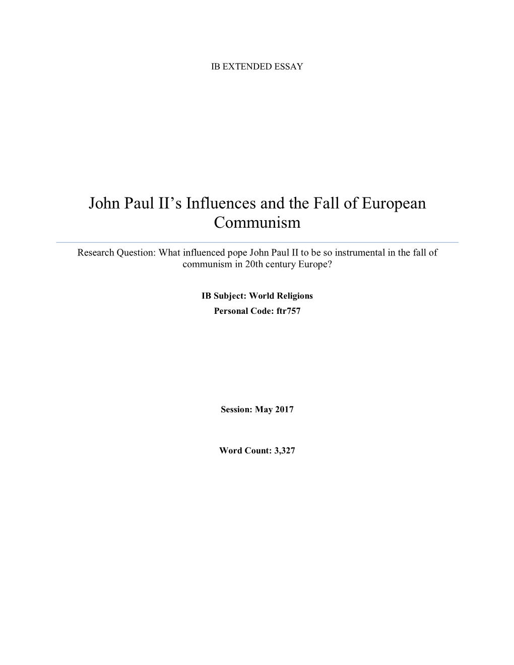 John Paul II's Influences and the Fall of European Communism