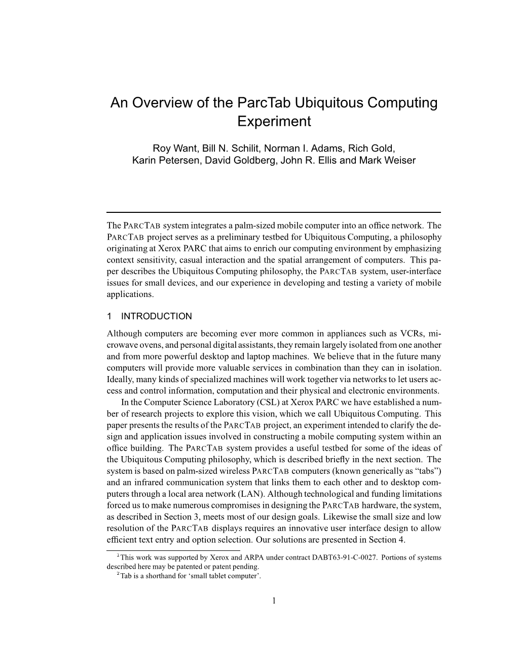 An Overview of the Parctab Ubiquitous Computing Experiment