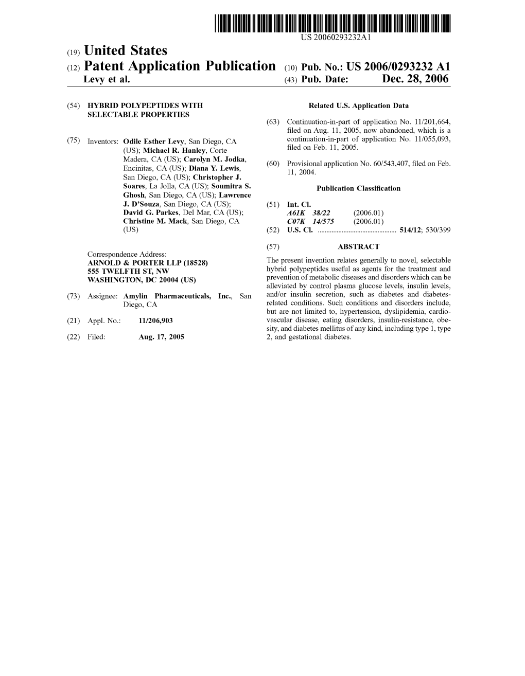 (12) Patent Application Publication (10) Pub. No.: US 2006/0293232 A1 Levy Et Al
