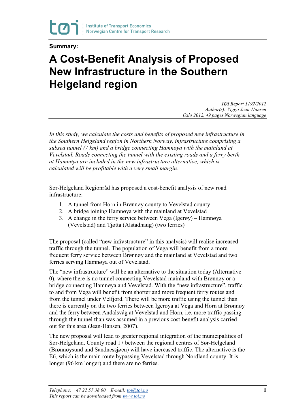 A Cost-Benefit Analysis of Proposed New Infrastructure in the Southern Helgeland Region