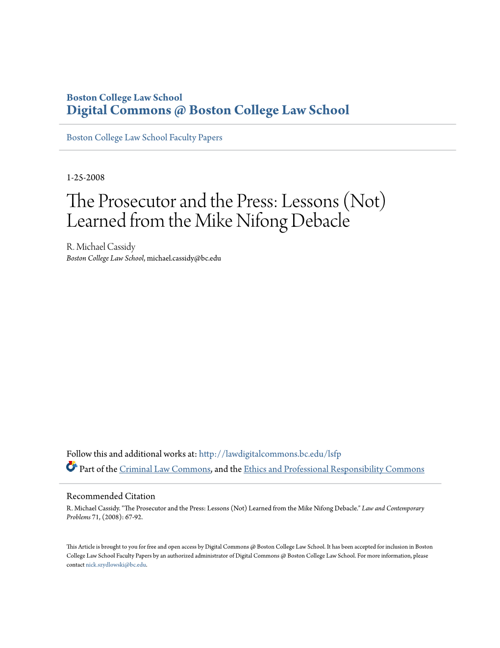 The Prosecutor and the Press: Lessons (Not) Learned from the Mike Nifong Debacle