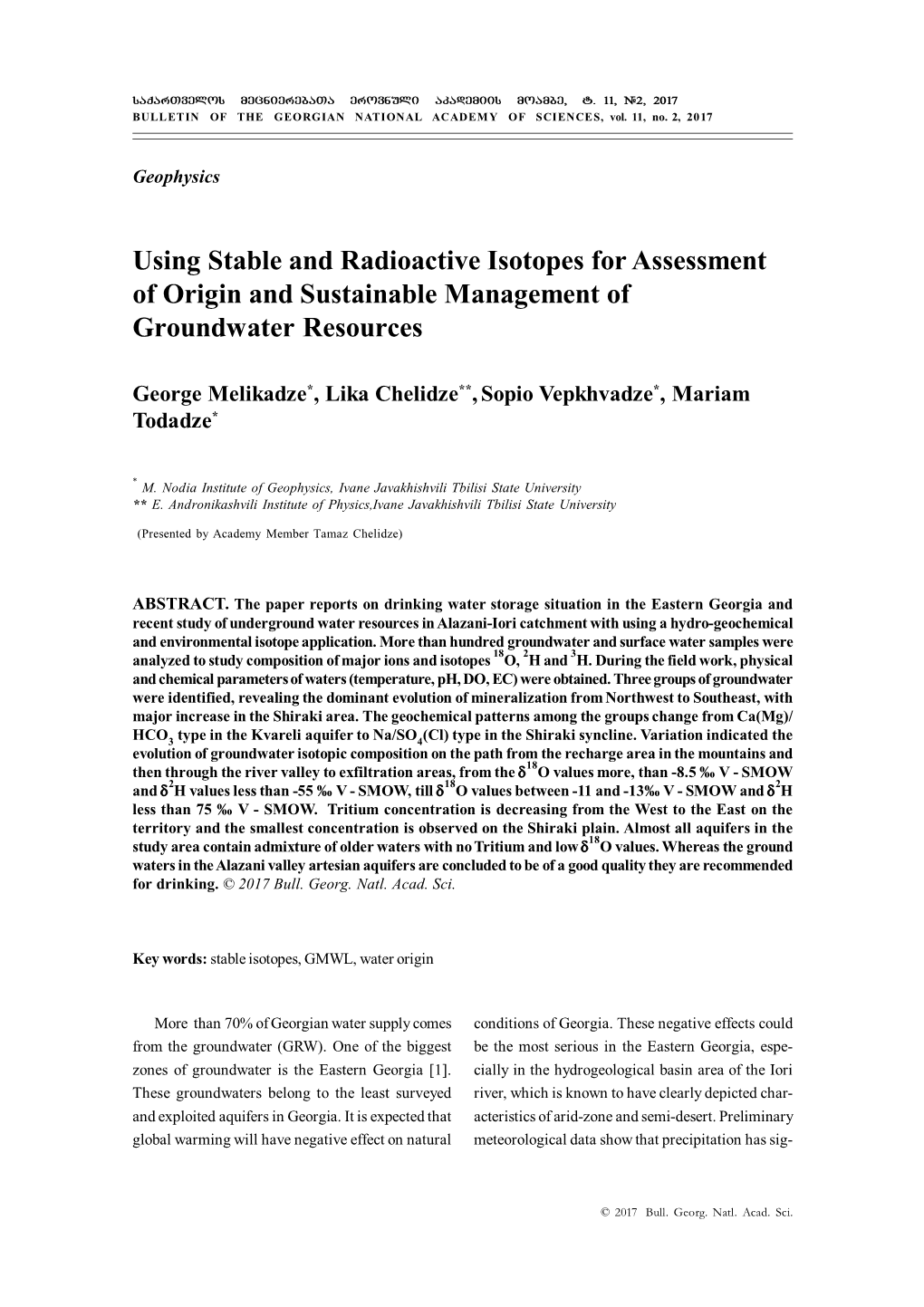 Using Stable and Radioactive Isotopes for Assessment of Origin and Sustainable Management of Groundwater Resources