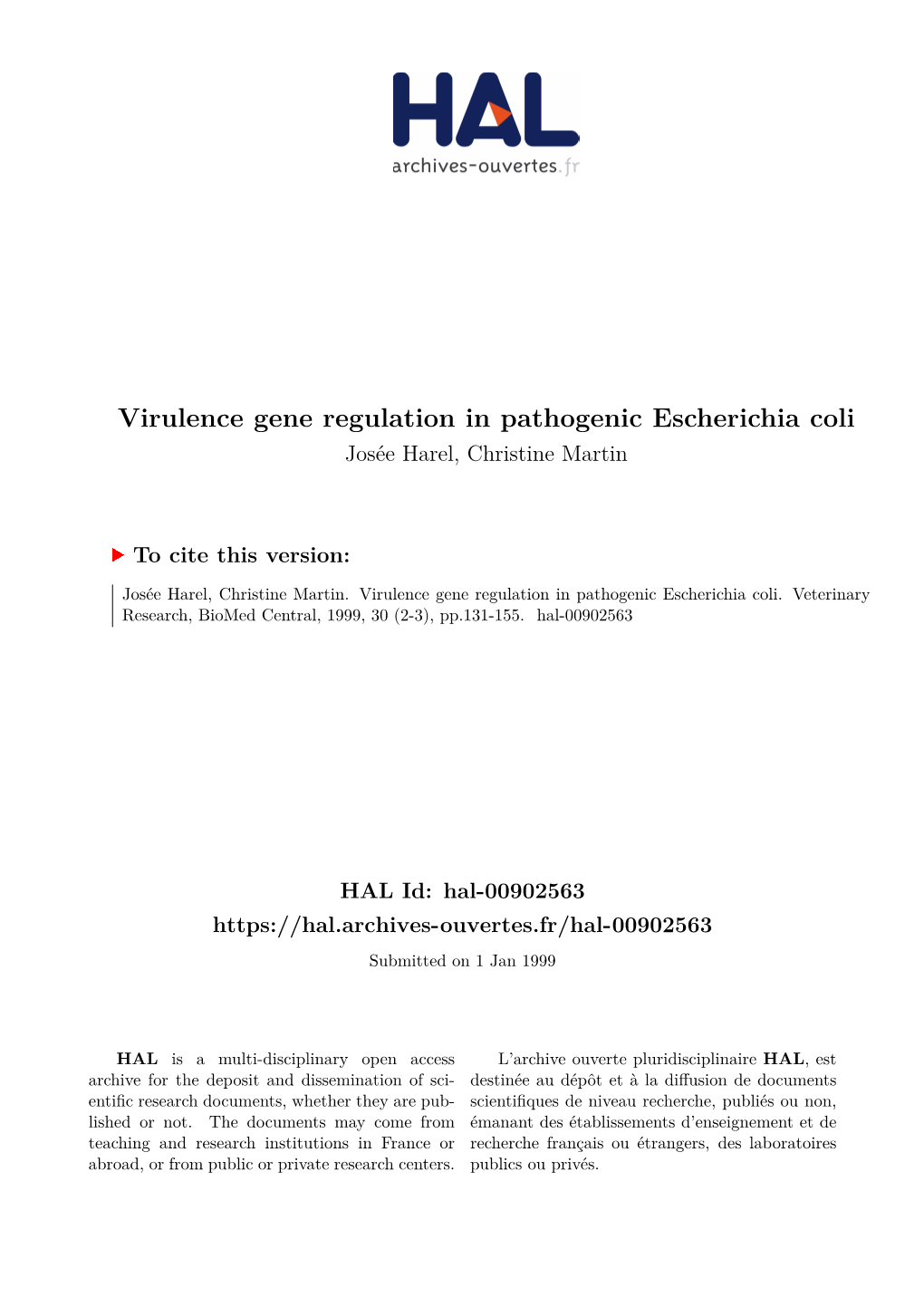 Virulence Gene Regulation in Pathogenic Escherichia Coli Josée Harel, Christine Martin